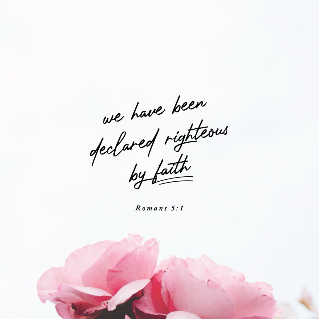 In Christ: Day 3 – I Am&nbsp;Righteous